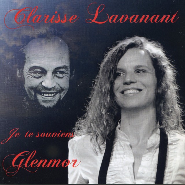 2011 Clarisse LAVANANT (Je te Souviens GLENMOR)